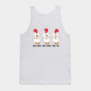 Funny Yoga Chicken - Don't Hear, Don't Speak, Don't See Tank Top